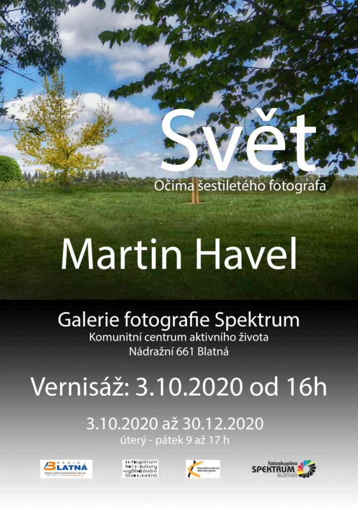 Plakát: Výstava Svět - Očima šestiletého fotografa; Martin Havel